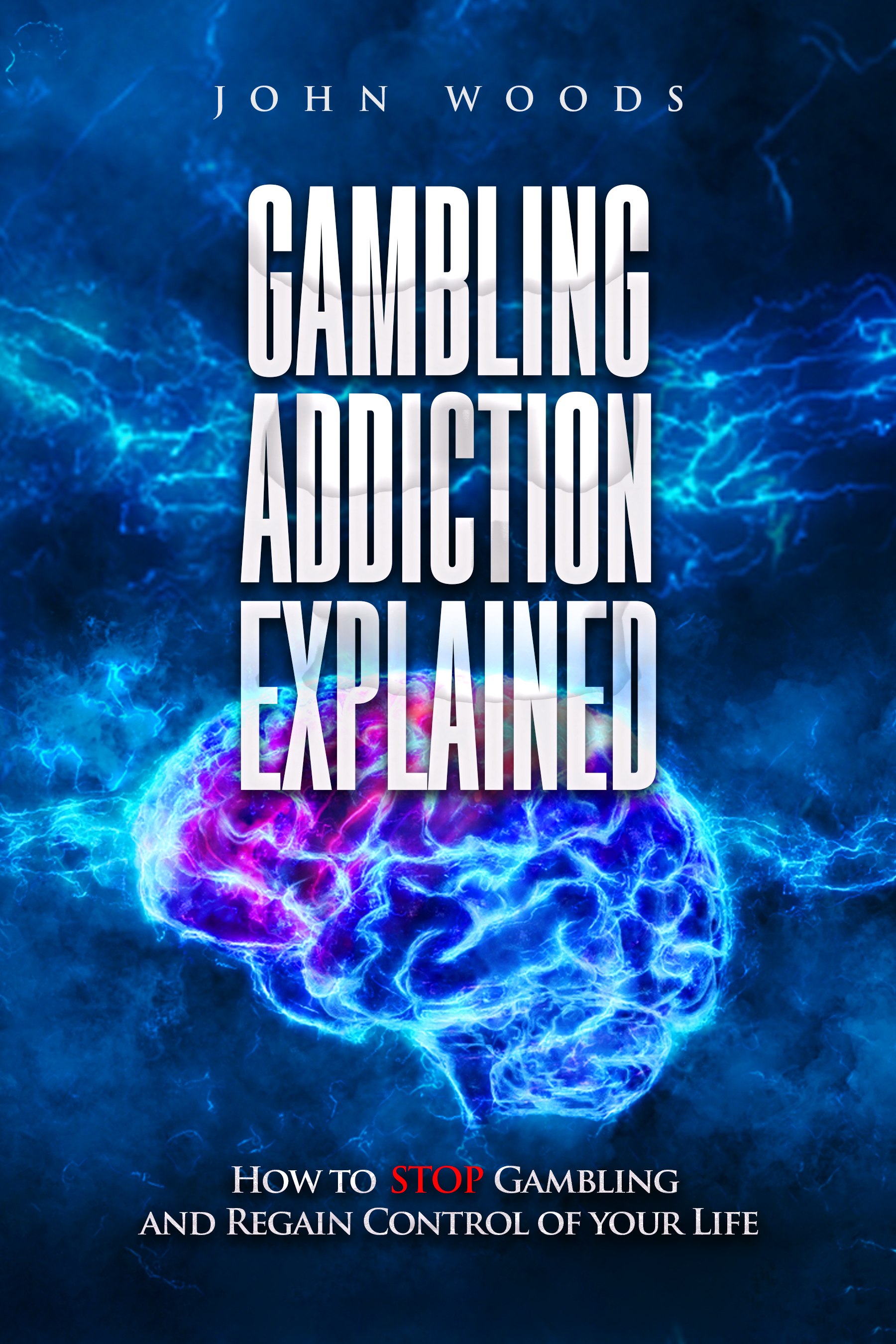 Gambling Addiction Explained Book